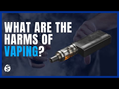 What Are the Harms of Vaping?